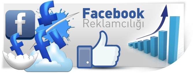 Facebook Reklamları - Facebook Reklamcılığı